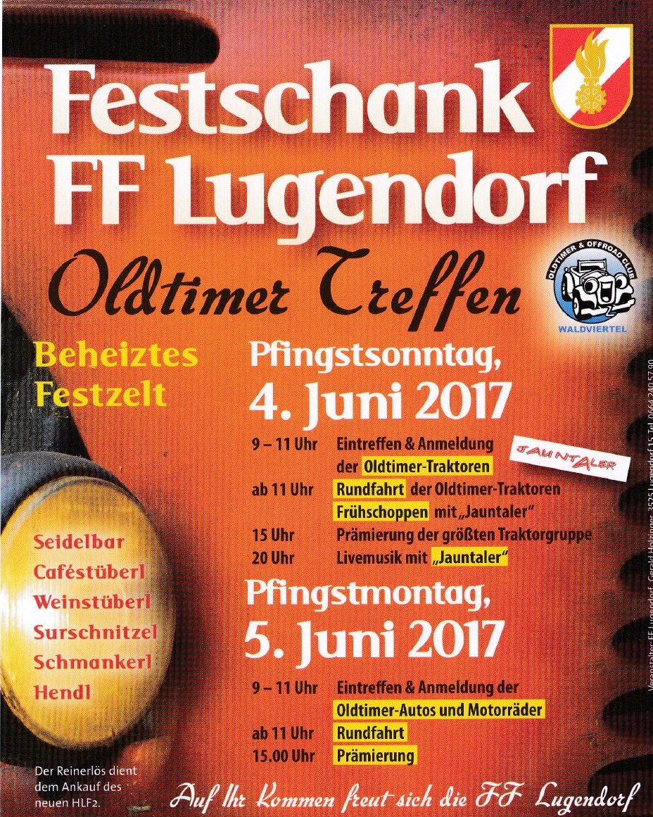 Lugendorf Oldtimer-Treffen 4. und 5. Juni 2017